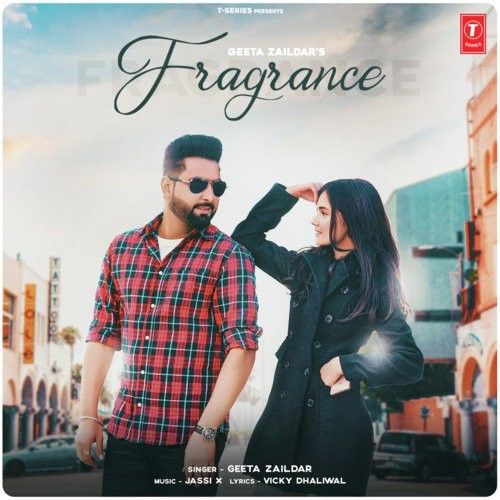 Fragrance Geeta Zaildar mp3 song free download, Fragrance Geeta Zaildar full album