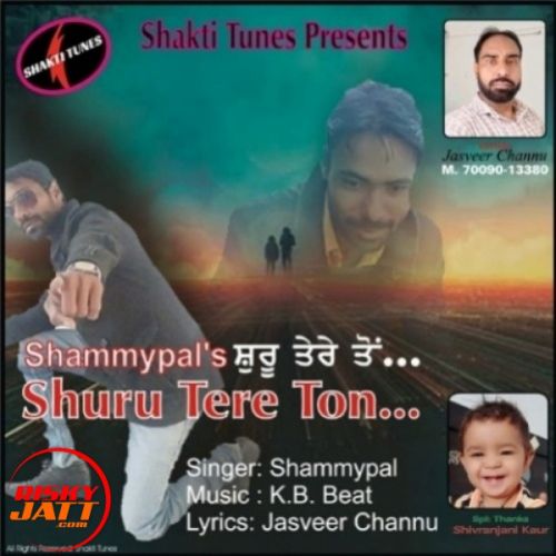 Shuru Tere Ton Shammypal mp3 song free download, Shuru Tere Ton Shammypal full album