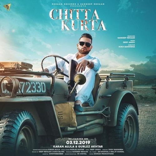 Chitta Kurta Karan Aujla, Gurlez Akhtar mp3 song free download, Chitta Kurta Karan Aujla, Gurlez Akhtar full album