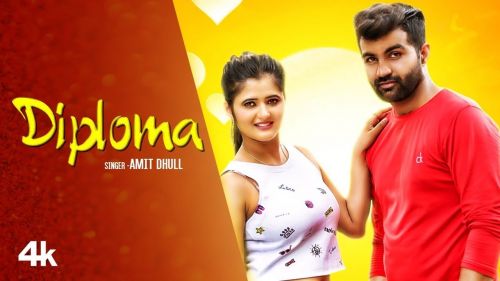 Diploma Amit Dhull, Anjali Raghav mp3 song free download, Diploma Amit Dhull, Anjali Raghav full album