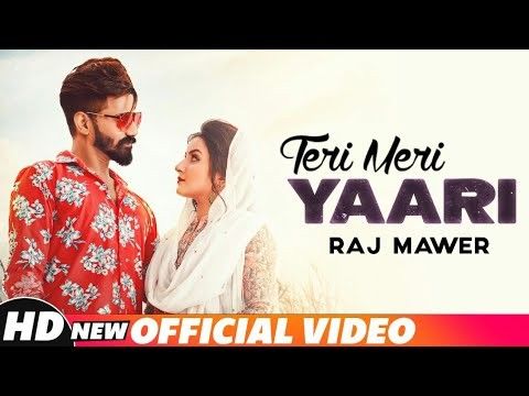 Teri Meri Yaari Raj Mawar mp3 song free download, Teri Meri Yaari Raj Mawar full album