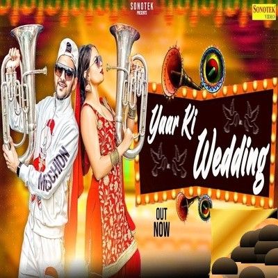 Yaar Ki Wedding MD mp3 song free download, Yaar Ki Wedding MD full album