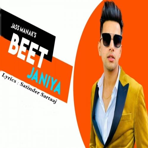 Beet Janiya (Cover Song) Jass Manak mp3 song free download, Beet Janiya (Cover Song) Jass Manak full album