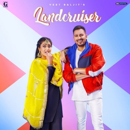 Landcruiser Veet Baljit, Gurlez Akhtar mp3 song free download, Landcruiser Veet Baljit, Gurlez Akhtar full album