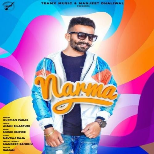 Narma Gurman Paras mp3 song free download, Narma Gurman Paras full album