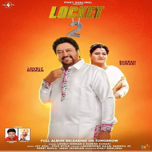 Lalkare Lovely Nirman, Sudesh Kumari mp3 song free download, Locket 2 Lovely Nirman, Sudesh Kumari full album