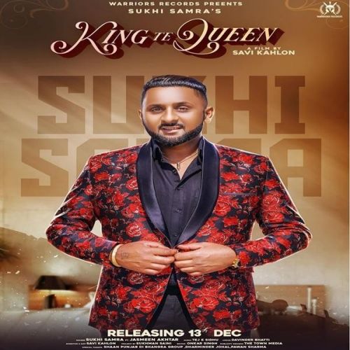 King Tah Queen Sukhi Samra mp3 song free download, King Te Queen Sukhi Samra full album