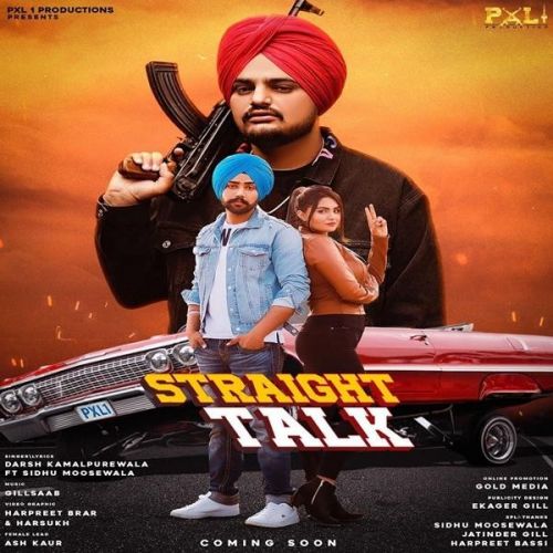 Straight Talk Darsh Kamalpurewala, Sidhu Moose Wala mp3 song free download, Straight Talk Darsh Kamalpurewala, Sidhu Moose Wala full album