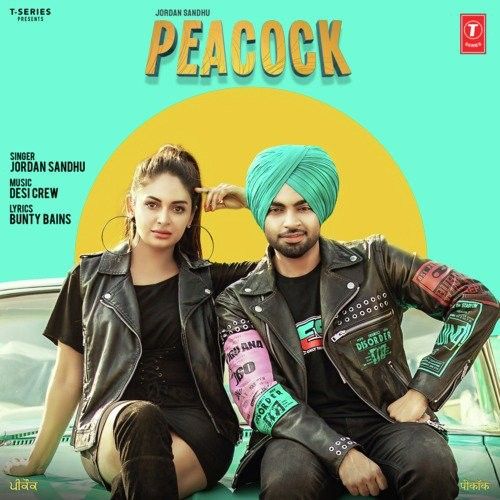 Peacock Jordan Sandhu mp3 song free download, Peacock Jordan Sandhu full album