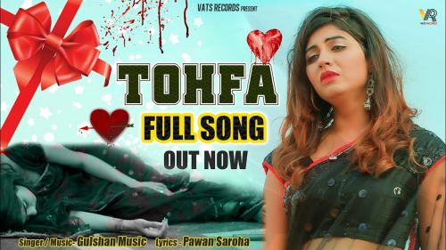 Tohfa Gulshan Sharma, Snika Singh mp3 song free download, Tohfa Gulshan Sharma, Snika Singh full album