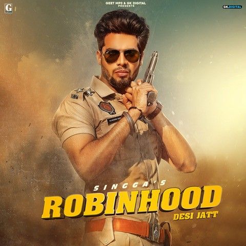 Robinhood (Desi Jatt) Singga mp3 song free download, Robinhood (Desi Jatt) Singga full album