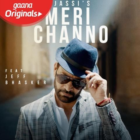 Meri Channo Jasbir Jassi mp3 song free download, Meri Channo Jasbir Jassi full album