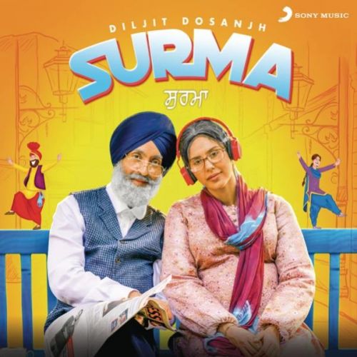 Surma Diljit Dosanjh mp3 song free download, Surma Diljit Dosanjh full album