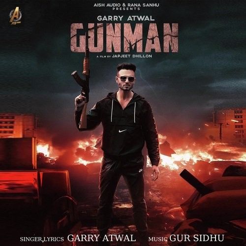 Gunman Garry Atwal mp3 song free download, Gunman Garry Atwal full album