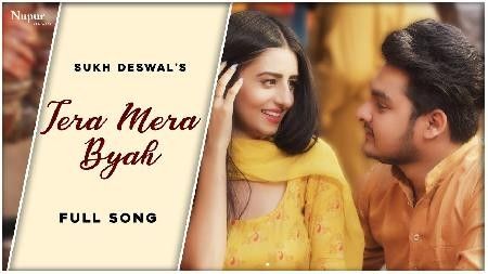 Tera Mera Byah Sukh Deswal mp3 song free download, Tera Mera Byah Sukh Deswal full album