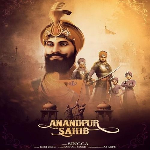 Anandpur Sahib Singga mp3 song free download, Anandpur Sahib Singga full album