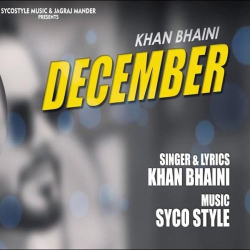 December Khan Bhaini mp3 song free download, December Khan Bhaini full album