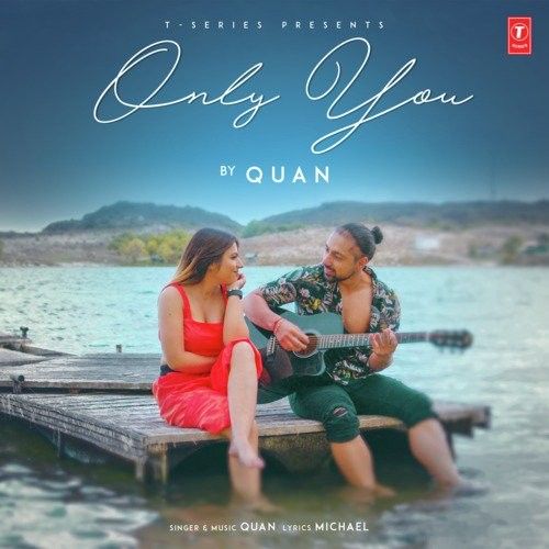 Only You Quan mp3 song free download, Only You Quan full album