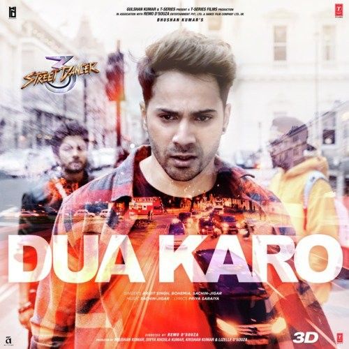 Dua Karo (Street Dancer 3D) Arijit Singh, Bohemia mp3 song free download, Dua Karo (Street Dancer 3D) Arijit Singh, Bohemia full album