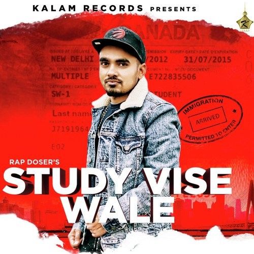 Study Vise Wale Rap Doser mp3 song free download, Study Vise Wale (International Students) Rap Doser full album