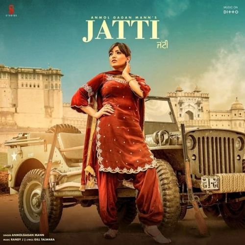 Jatti Anmol Gagan Maan mp3 song free download, Jatti Anmol Gagan Maan full album