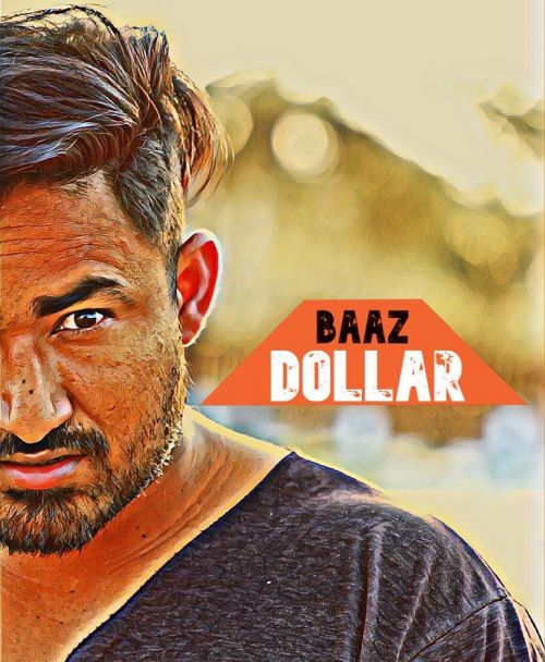 Dollar Baaz mp3 song free download, Dollar Baaz full album