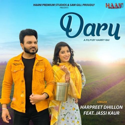 Daru Harpreet Dhillon, Jassi Kaur mp3 song free download, Daru Harpreet Dhillon, Jassi Kaur full album