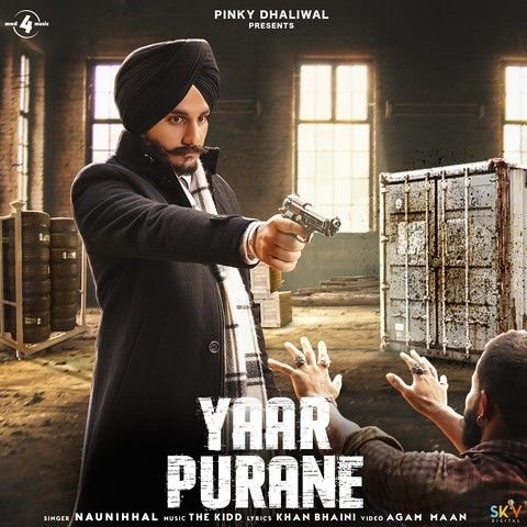 Yaar Purane Naunihhal mp3 song free download, Yaar Purane Naunihhal full album