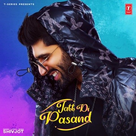 Jatt Di Pasand Shivjot mp3 song free download, Jatt Di Pasand Shivjot full album