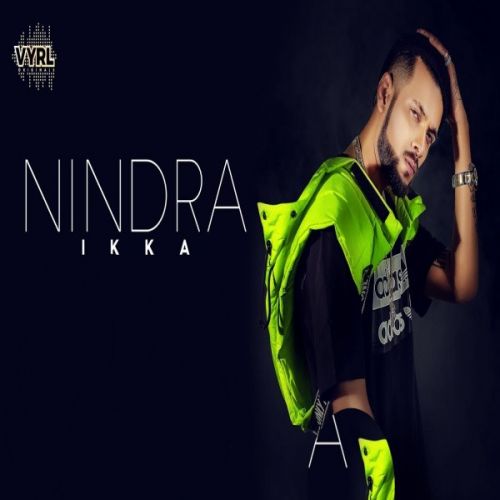 Nindra Ikka mp3 song free download, Nindra Ikka full album