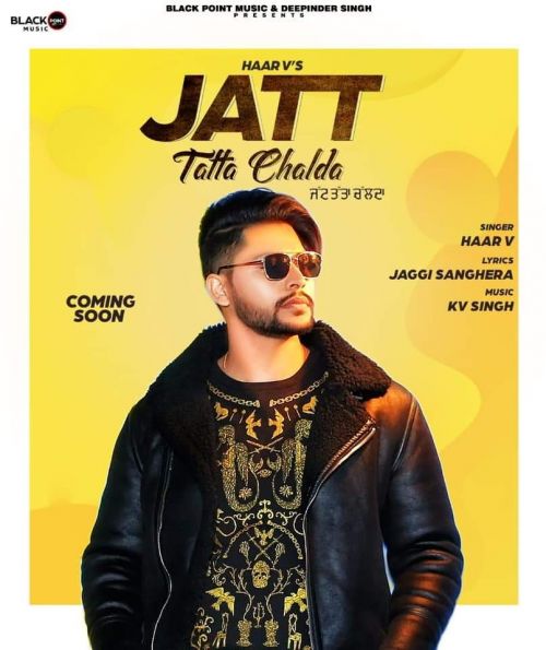 Jatt Tatta Chalda Haar v mp3 song free download, Jatt Tatta Chalda Haar v full album