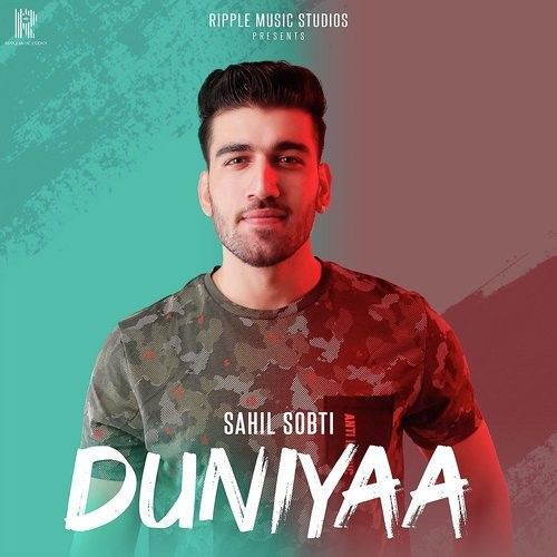 Duniyaa Sahil Sobti mp3 song free download, Duniyaa Sahil Sobti full album