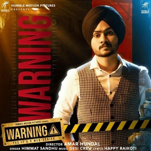 Warning Himmat Sandhu mp3 song free download, Warning Himmat Sandhu full album