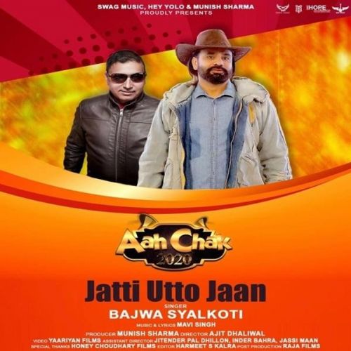 Jaati Utto Jaan Bajwa Syalkoti mp3 song free download, Jaati Utto Jaan Bajwa Syalkoti full album