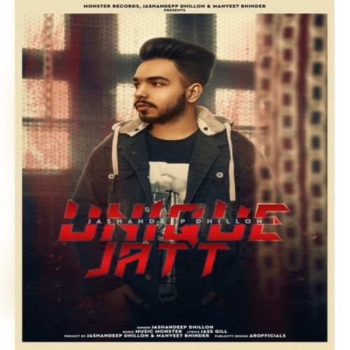 Unique Jatt Jashandeep Dhillon mp3 song free download, Unique Jatt Jashandeep Dhillon full album