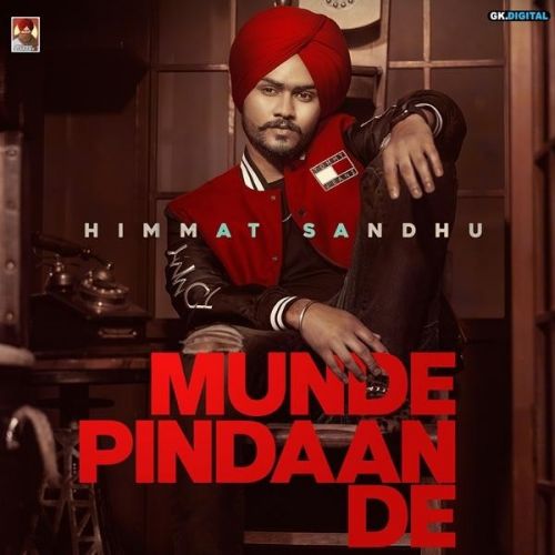 Munde Pindaan De Himmat Sandhu mp3 song free download, Munde Pindaan De Himmat Sandhu full album
