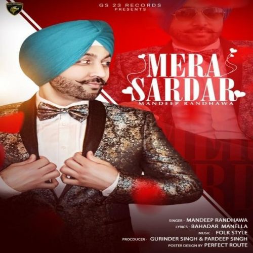 Mera Sardar Mandeep Randhawa mp3 song free download, Mera Sardar Mandeep Randhawa full album