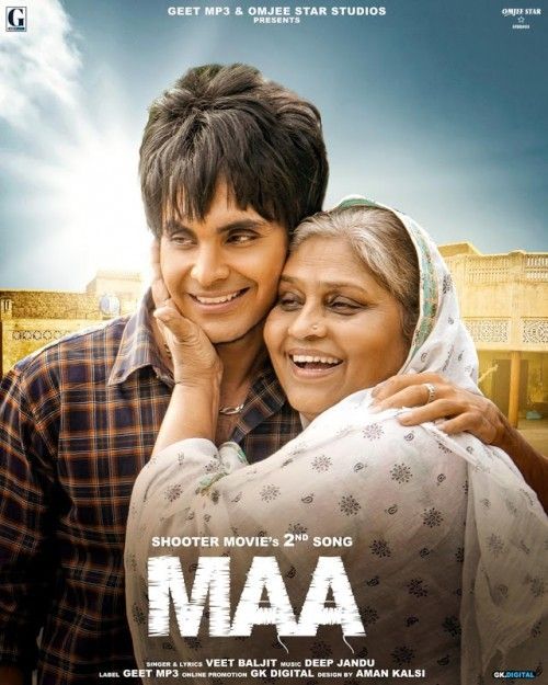 Maa (Shooter) Veet Baljit mp3 song free download, Maa (Shooter) Veet Baljit full album