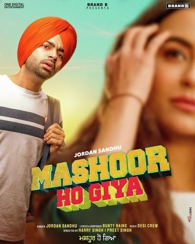 Mashoor Ho Giya Jordan Sandhu mp3 song free download, Mashoor Ho Giya Jordan Sandhu full album