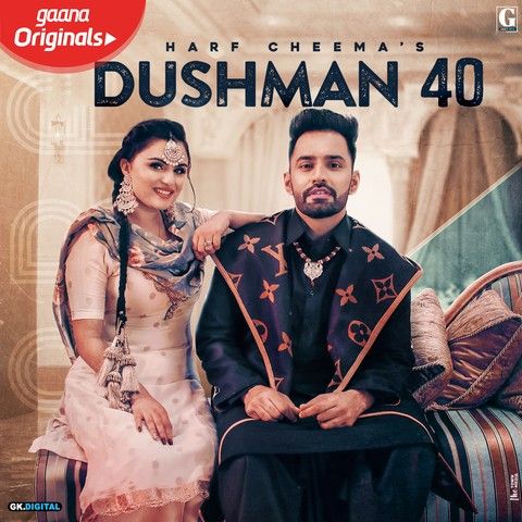 Dushman 40 Harf Cheema, Gurlez Akhtar mp3 song free download, Dushman 40 Harf Cheema, Gurlez Akhtar full album