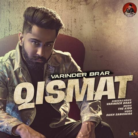 Qismat Varinder Brar mp3 song free download, Qismat Varinder Brar full album