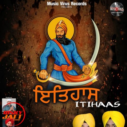 Itihaas Talwinder Lodhi Majaria, Major Mattu mp3 song free download, Itihaas Talwinder Lodhi Majaria, Major Mattu full album