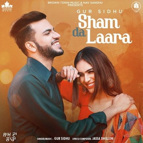 Sham Da Laara Gur Sidhu mp3 song free download, Sham Da Laara Gur Sidhu full album