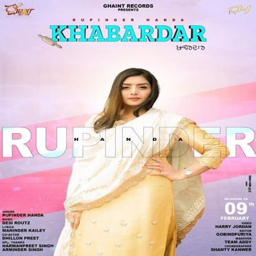 Khabardar Rupinder Handa mp3 song free download, Khabardar Rupinder Handa full album