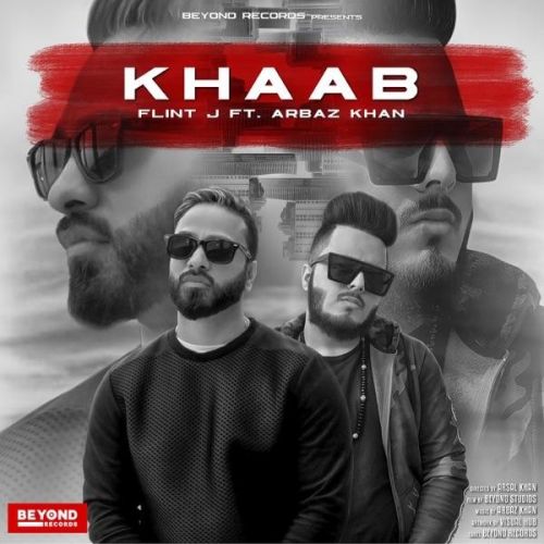 Khaab Flint J mp3 song free download, Khaab Flint J full album