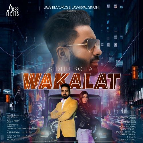 Wakalat Sidhu Boha mp3 song free download, Wakalat Sidhu Boha full album