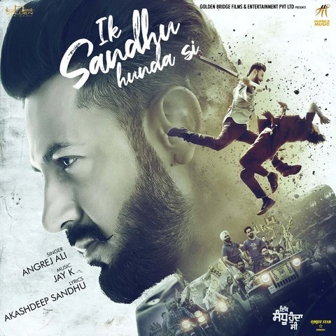 Ik Sandhu Hunda Si Angrej Ali mp3 song free download, Ik Sandhu Hunda Si Angrej Ali full album