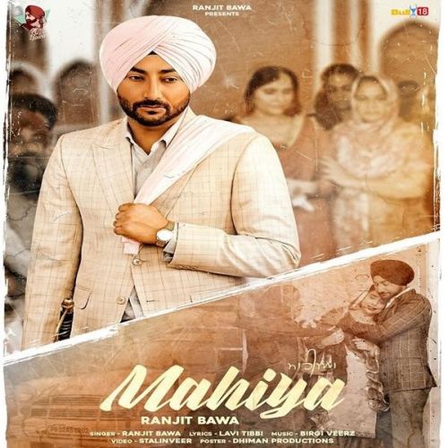 Mahiya Ranjit Bawa mp3 song free download, Mahiya Ranjit Bawa full album