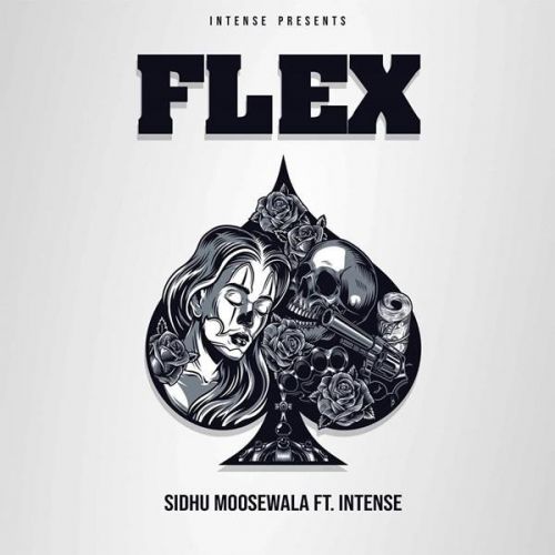 Flex Sidhu Moose Wala mp3 song free download, Flex Sidhu Moose Wala full album