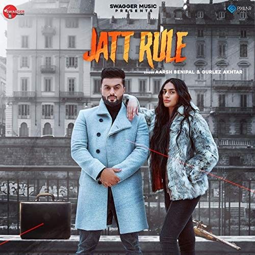 Jatt Rule Aarsh Benipal, Gurlez Akhtar mp3 song free download, Jatt Rule Aarsh Benipal, Gurlez Akhtar full album